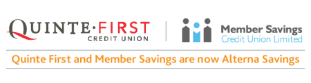 Quinte First and Member Savings